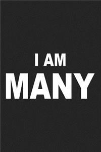 I Am Many