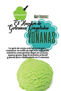 El Hacedor de Golosinas Congeladas Yonanas