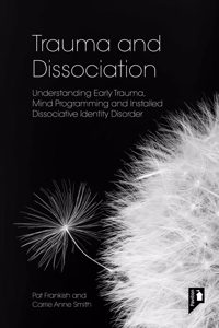 Trauma and Dissociation