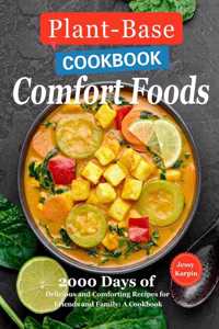 Plant-Based Comfort Foods