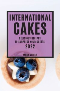 International Cakes 2022