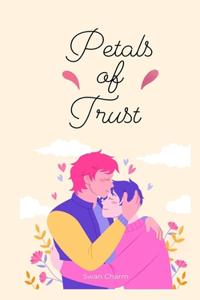 Petals of Trust