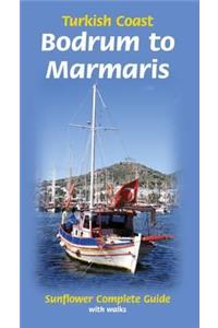 Turkish Coast: Bodrum to Marmaris: Sunflower Complete Guide with Walks