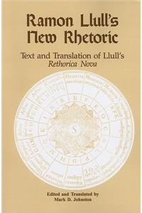 Ramon Llull's New Rhetoric