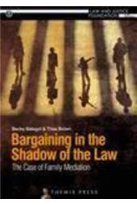 Bargaining in the Shadow of the Law