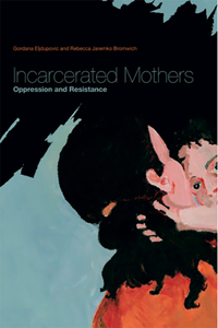 Incarcerated Mothers
