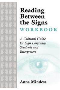 Reading Between the Signs Workbook
