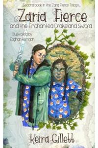 Zaria Fierce and the Enchanted Drakeland Sword