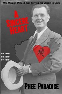 Sincere Heart