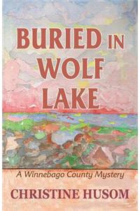 Buried In Wolf Lake