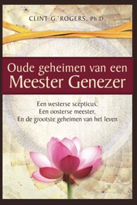 Oude geheimen van een Meester-Genezer