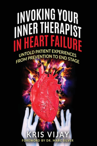 Invoking Your Inner Therapist in Heart Failure