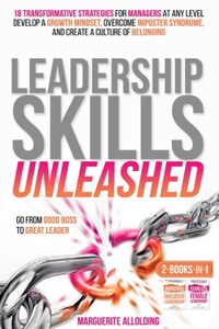 Leadership Skills Unleashed
