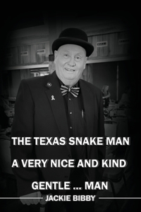 Texas Snake Man