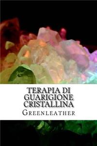 Terapia di guarigione cristallina