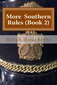 More Southern Rules (Book 2)