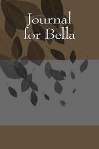 Journal for Bella