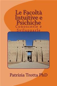 Le Facoltà Intuitive e Psichiche