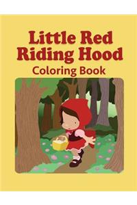 Little Red Riding Hood Coloring Book