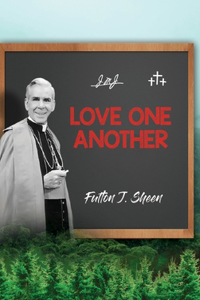Love One Another