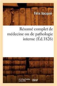 Résumé Complet de Médecine Ou de Pathologie Interne (Éd.1826)