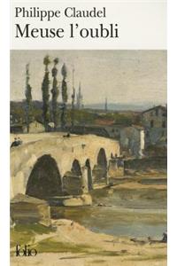 Meuse L'Oubli