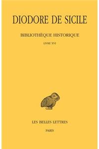 Diodore de Sicile, Bibliotheque Historique