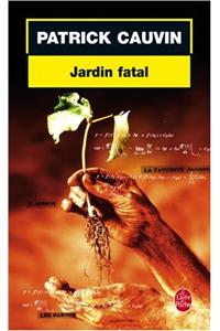 Jardin Fatal