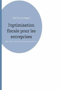 L'optimisation fiscale pour les entreprises