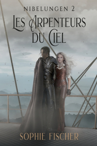 Les Arpenteurs du Ciel