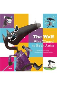 The Wolf Who Wanted to Be an Artist