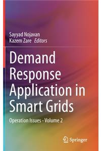 Demand Response Application in Smart Grids