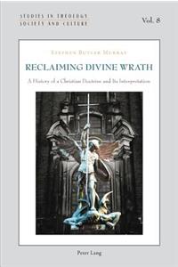 Reclaiming Divine Wrath