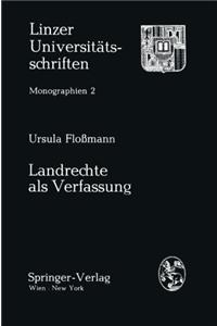 Landrechte ALS Verfassung