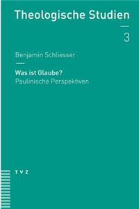 Was Ist Glaube?