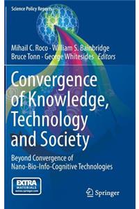 Convergence of Knowledge, Technology and Society