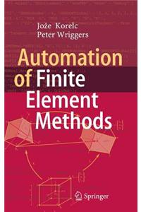Automation of Finite Element Methods
