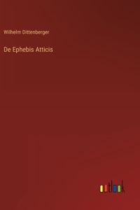 De Ephebis Atticis