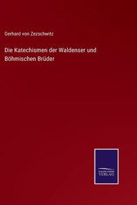 Katechismen der Waldenser und Böhmischen Brüder