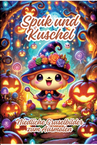 Spuk und Kuschel