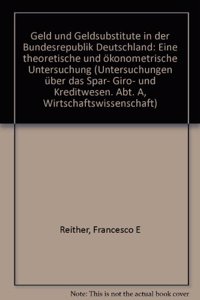 Geld Und Geldsubstitute in Der Bundesrepublik Deutschland
