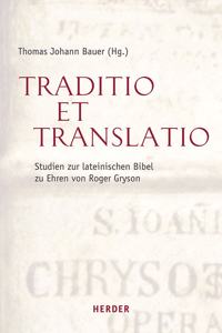 Traditio Et Translatio