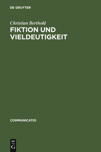Fiktion und Vieldeutigkeit