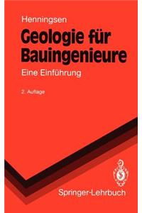 Geologie Fur Bauingenieure: Eine Einf Hrung (2., Berarb. Aufl.)