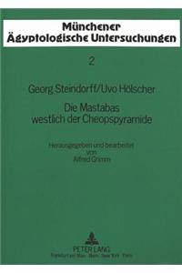 Die Mastabas Westlich Der Cheopspyramide