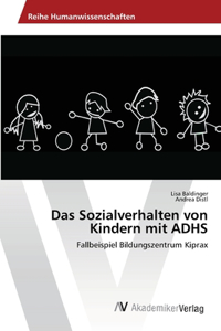 Sozialverhalten von Kindern mit ADHS