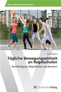 Tägliche Bewegungseinheit an Regelschulen