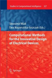 Computational Methods for the Innovative Design of Electrical Devices