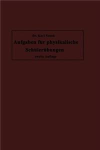 Aufgaben Für Physikalische Schülerübungen