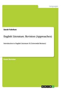 English Literature. Revision (Approaches)